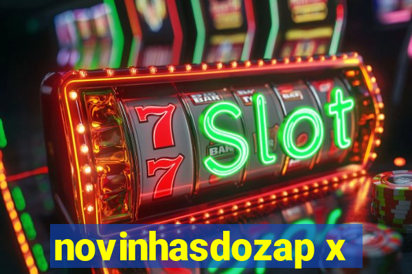 novinhasdozap x